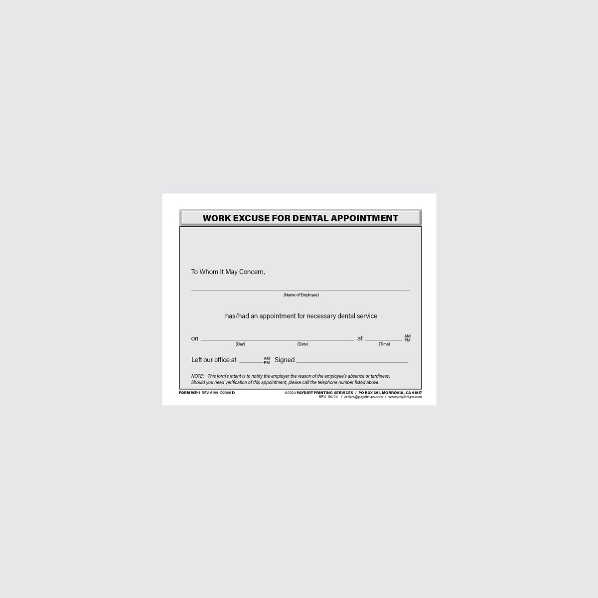 Form WE-1 - Work Excuse For Dental Appointment